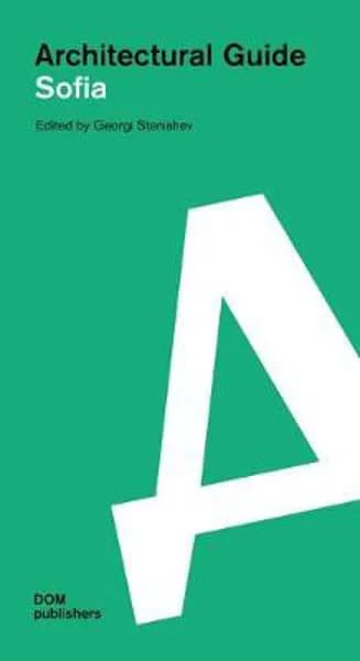 София: Архитектурный гид